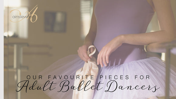 Our Top Picks For Adult Ballet Dancers